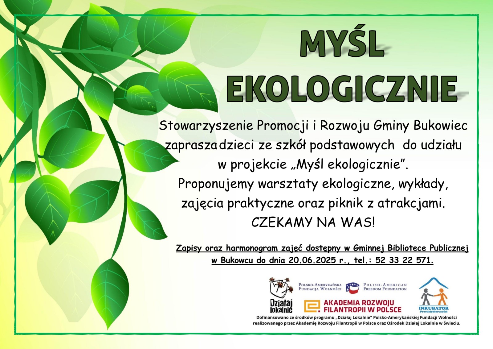 Projekt "Myśl ekologicznie" - plakat