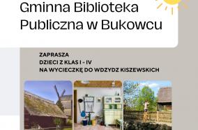 Wycieczka dla dzieci do Wdzydz Kiszewskich - plakat