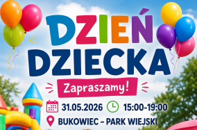Dzień Dziecka w Bukowcu - plakat